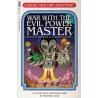 Choose Your Own Adventure: War with the Evil Power Master