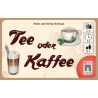 Tee oder Kaffee