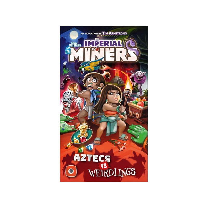 Imperial Miners -Aztecs vs Weirdlings