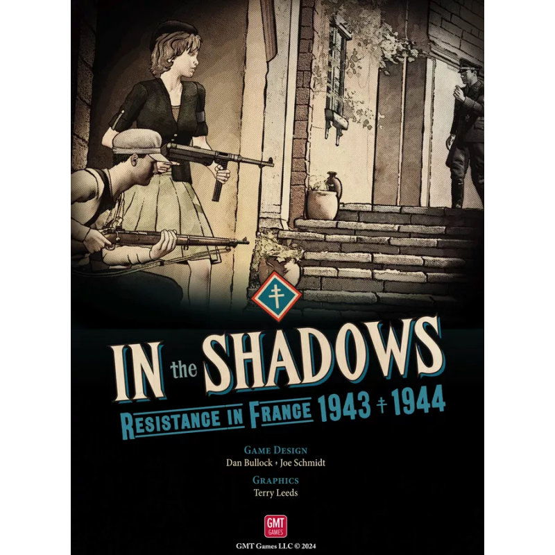 In the Shadows: Resistance in France 1943 - 1944