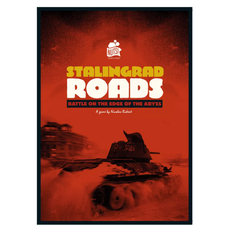 Stalingrad Roads: Battle on the Edge of the Abyss