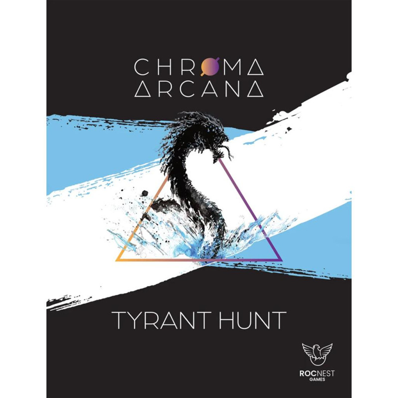 Chroma Arcana Tyrant Hunt Exp.